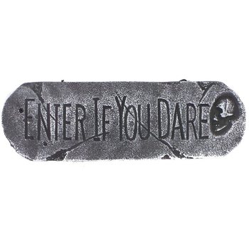"ENTER IF YOU DARE" 장식 판 (1개)